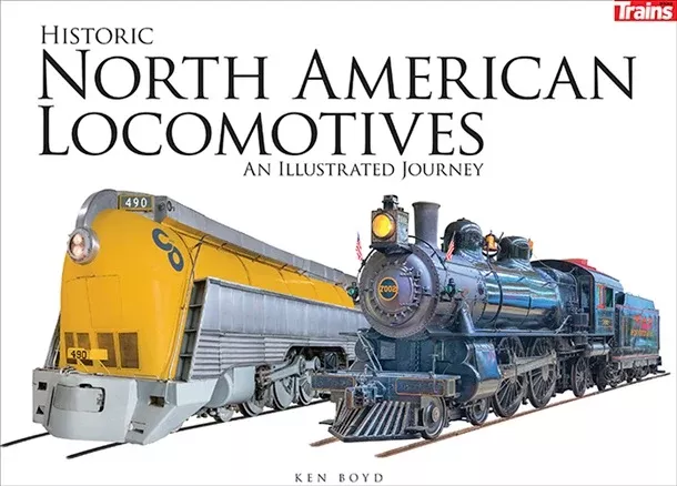 Kalmbach 1305 Trains Historic North American Locomotives