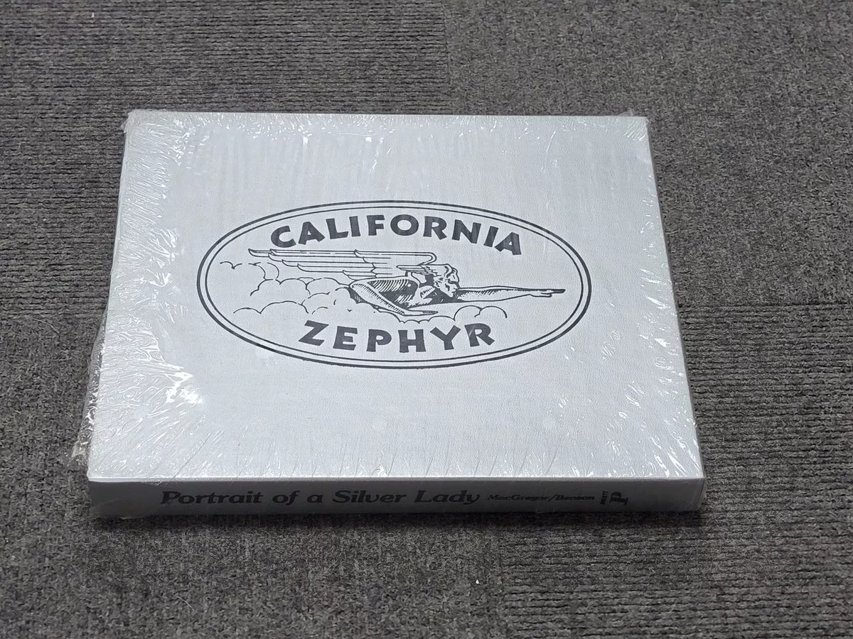 Portrait of a Silver Lady California Zephyr MacGregor/Benson Hardcover